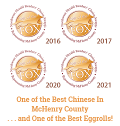 Voted best Chinese in McHenry County 2016, 2017, 2020, 2021